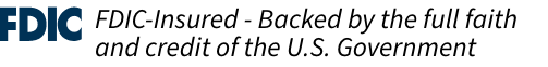 FDIC-Insured - Backed by the full faith <br />and credit of the U.S. Government